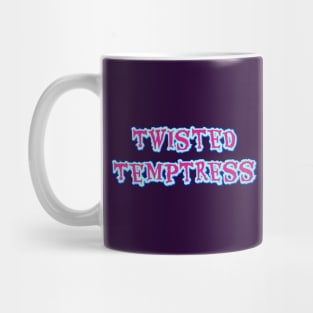 Twisted Temptress Font Mug